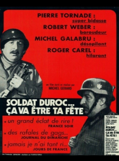Soldat Duroc, ça va être ta fête !