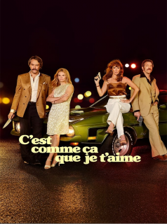 série C’est comme ça que je t’aime Saison 2 en streaming voir C’est comme ça que je t’aime Saison 2 en streaming